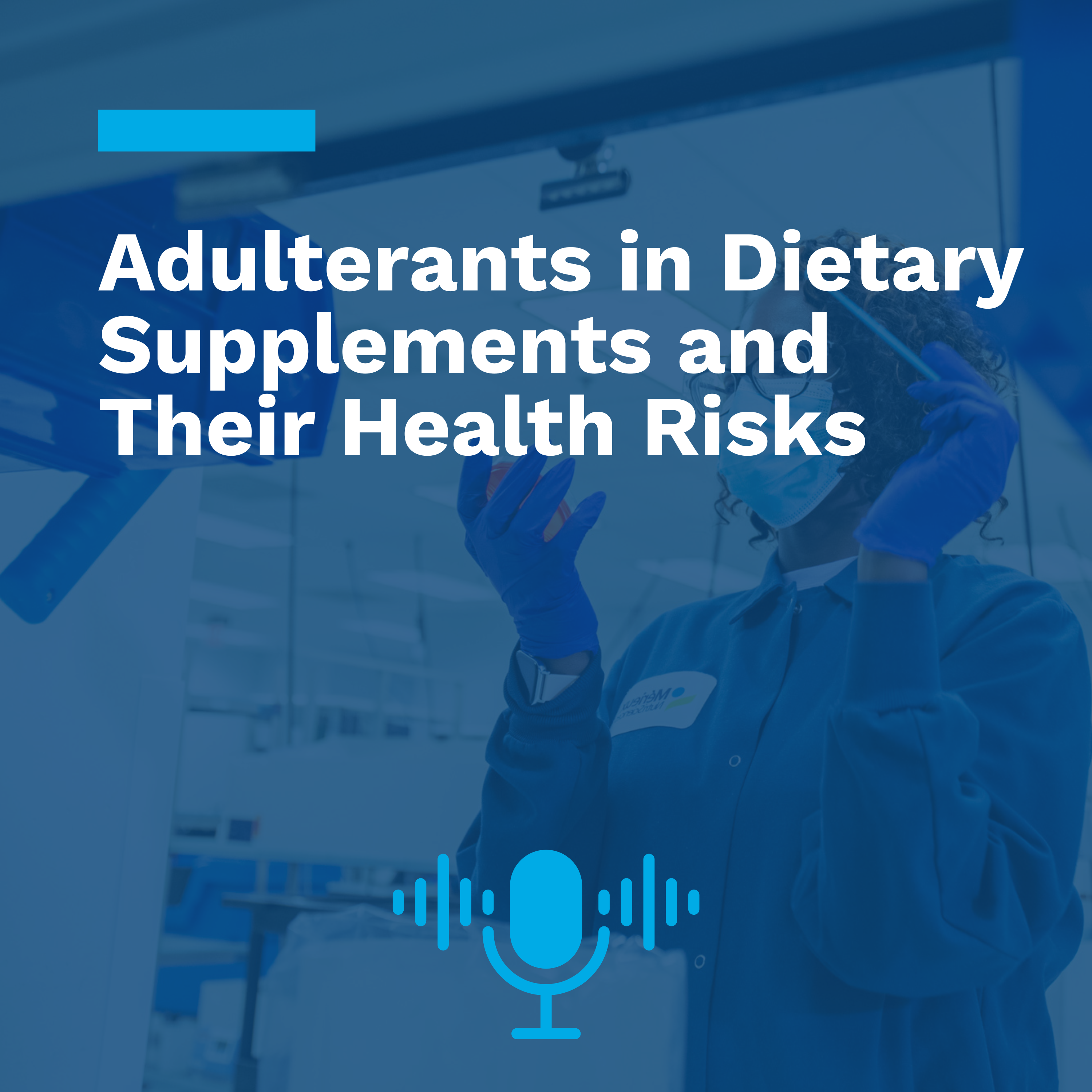 Common Adulterants in Dietary Supplements and Their Health Risks