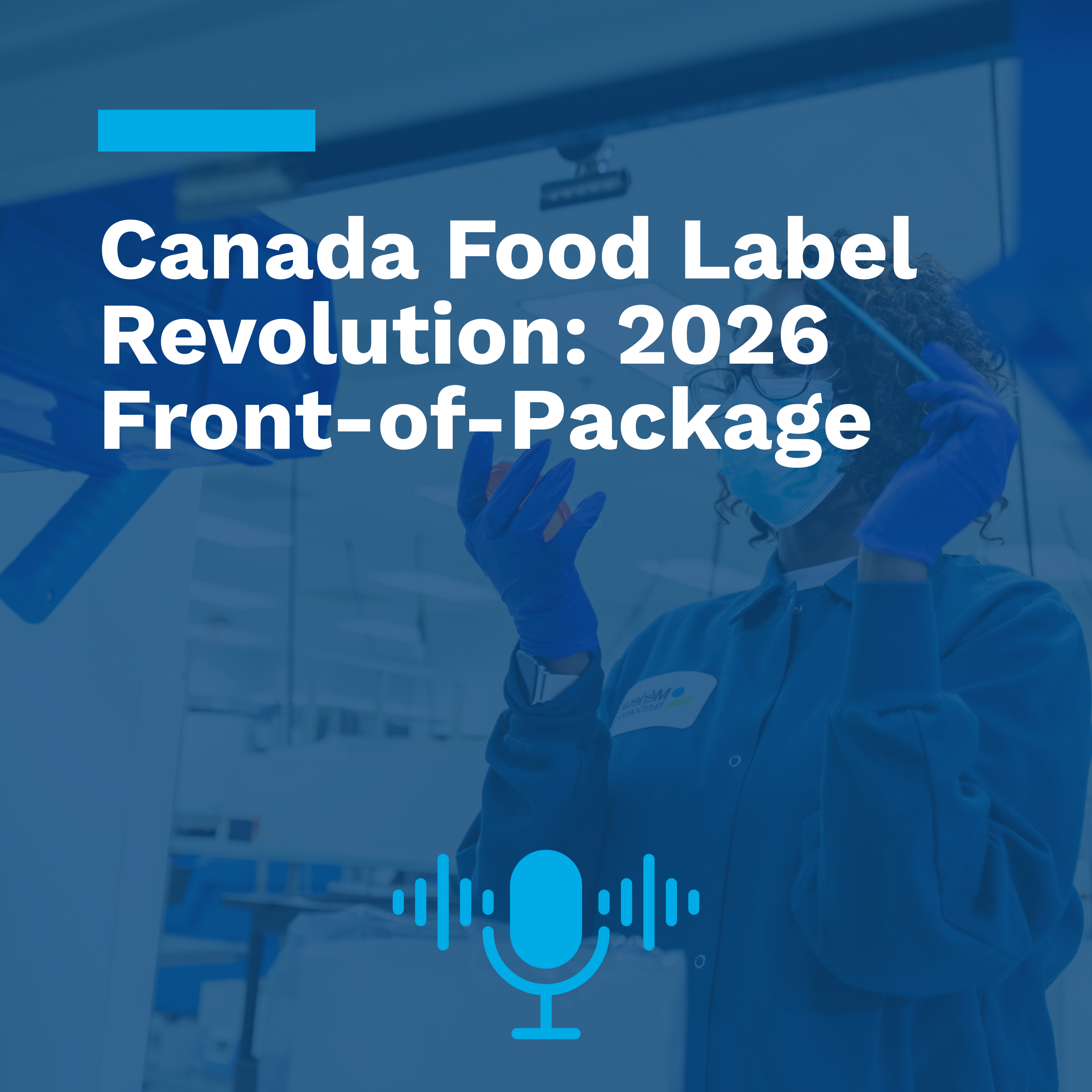 Canada Food Label Revolution: 2026 Front-of-Package