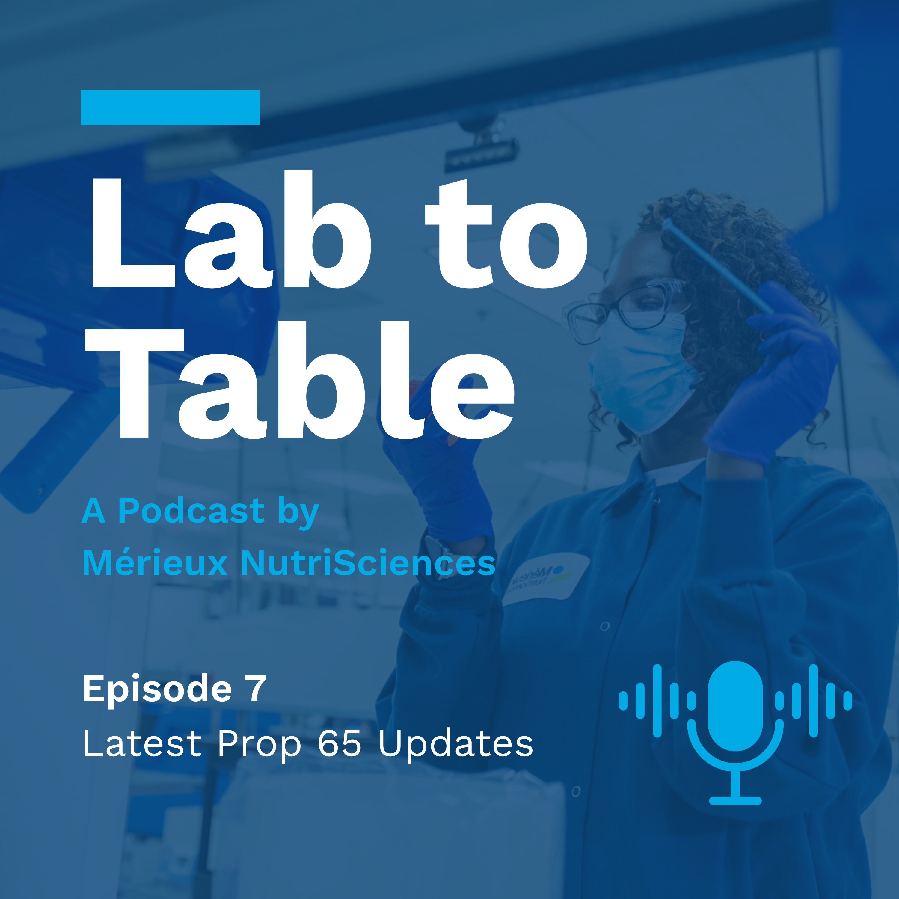 Lab to Table: Latest Prop 65 Updates
